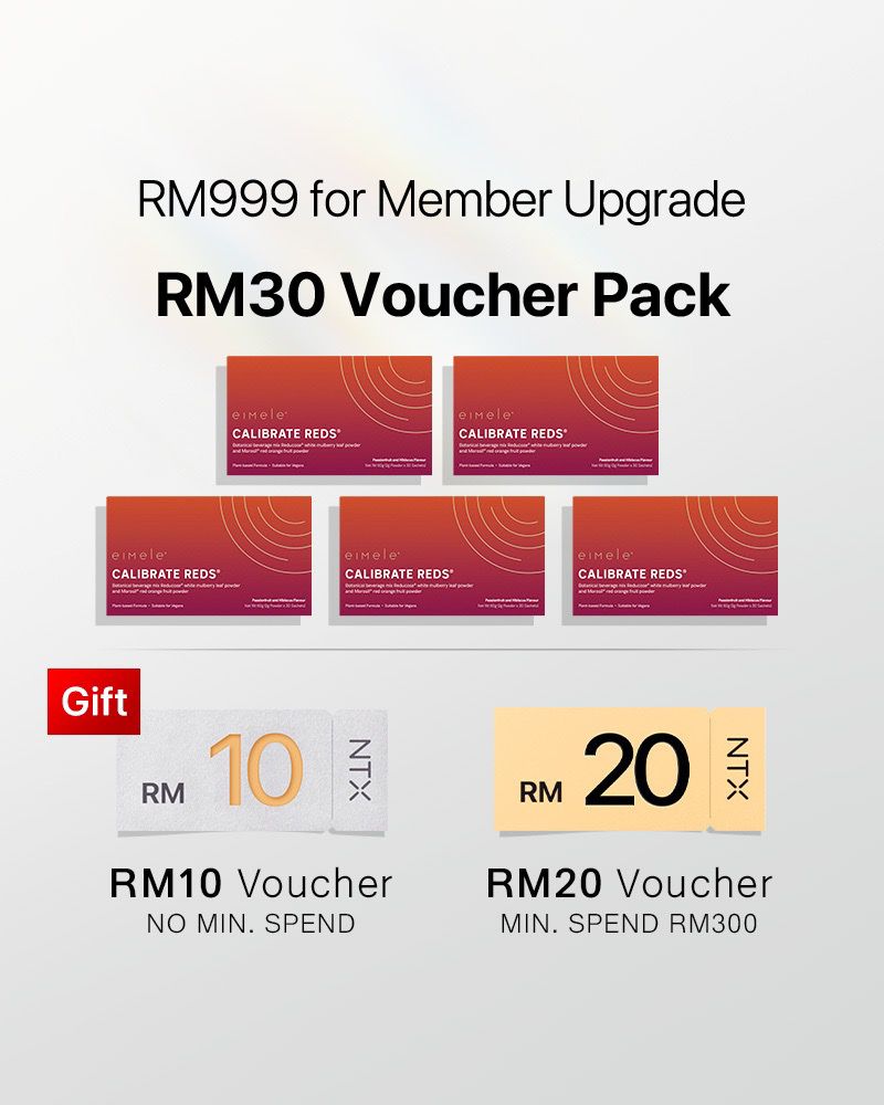 【Member Upgrade】eimele Calibrate Reds*30 sachets*5 packs Free RM30 voucher pack
